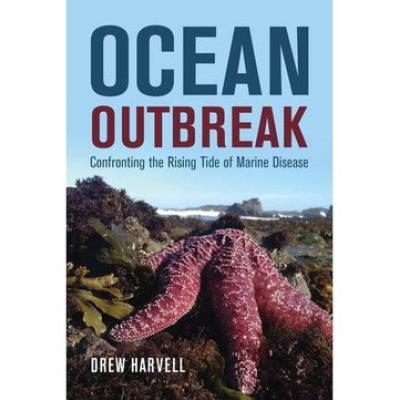 Ocean Outbreak" cover courtesy of University of California Press.