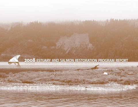 2008 Estuary & salmon restoration program annual report cover