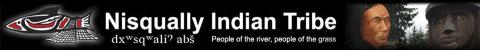 Image courtesy of Nisqually Indian Tribe Image courtesy of Nisqually Indian Tribe